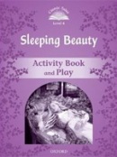 Classic Tales New Edition 4 Sleeping Beauty Activity Book (Sue Arengo)