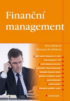 Finanční management (Petra Růčková; Michaela Roubíčková)