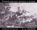 České hrady, zámky a tvrze IV Střední Čechy (Franz Alexander Heber)
