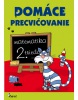 Domáce precvičovanie matematika 2. trieda