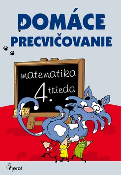 Domáce precvičovanie matematika 4. trieda (Petr Šulc)