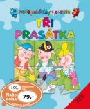 Tři prasátka (Marie Tichá)