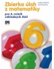 Zbierka úloh z matematiky pre 6. ročník ZŠ (Jozef Kuzma, Ľudovít Bálint)