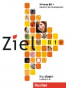 Ziel B1 plus AudioCDs zum Kursbuch - sada 2 audioCD k učebnici (Roland Fischer, Rosa-Maria Dallapiazza, Anja Schümann, Maresa Winkler)