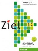 Ziel B2/1 Arbeitsbuch mit CD/CD-ROM - pracovný zošit s CD/CD-ROM (Roland Fischer, Rosa-Maria Dallapiazza, Anja Schümann, Maresa Winkler, Sandra Evans, Angela Kilimann)