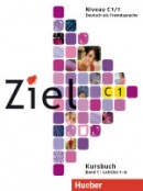 Ziel C1/1 Paket Kursbuch + Arbeitsbuch mit CD/CD-ROM - sada učebnica + pracovný zošit s CD/CD-ROM (Roland Fischer, Rosa-Maria Dallapiazza, Anja Schümann, Maresa Winkler, Sandra Evans)