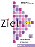 Ziel C1/1 AudioCD zum Arbeitsbuch - audioCD k pracovnému zošitu (Roland Fischer, Rosa-Maria Dallapiazza, Anja Schümann, Maresa Winkler, Sandra Evans)