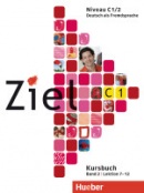Ziel C1/2 Kursbuch - učebnica (Roland Fischer, Rosa-Maria Dallapiazza, Anja Schümann, Maresa Winkler, Sandra Evans)