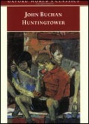 Huntingtower (Oxford World's Classics) (Buchan, J.)