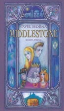 Middlestone kniha první (Pavel Horna)