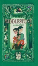 Middlestone kniha třetí (Pavel Horna)
