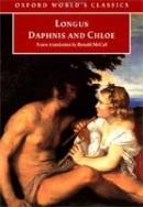 Daphnis and Chloe (Oxford World's Classics) (Longus)