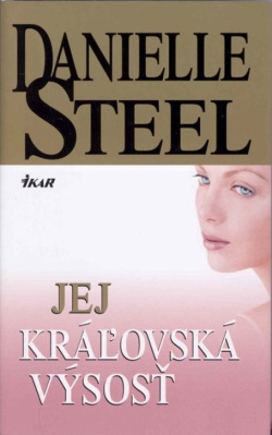 Jej kráľovská výsosť (Danielle Steel)