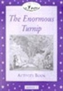 Classic Tales Beginner 1 Enormous Turnip Activity Book (Sue Arengo)