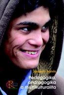 Pedagogika, andragogika a multikulturalita (Jaroslav Balvín)