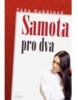 Samota pro dva (Alena Hricová, Stanislav Ondrášek, David Urban)