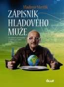 Zápisník hladového muže (Vladimír Mertlík)