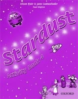 Stardust 4 Activity Book (Blair, A. - Cadwallader, J.)