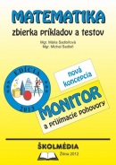 Matematika - zbierka príkladov a testov - nová koncepcia (Michal Sadloň, Mária Sadloňová)