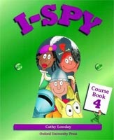 I-Spy 4 Course Book (Cathy Lawday)