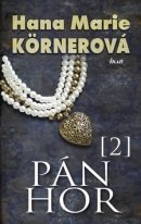 Pán hor 2 (Hana Marie Körnerová)