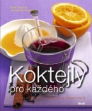Koktejly pro každého (Tanja Dusyová, Alessandra Rediesová)