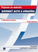 Slovenský jazyk a literatúra -príprava na maturitu (Renáta Somorová)