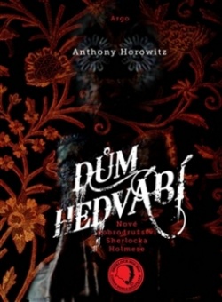 Dům hedvábí (Anthony Horowitz)