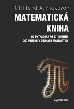 Matematická kniha (Clifford A. Pickover)