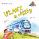Vlaky a vláčky (Jiří Fixl)