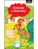 Kohútik a sliepočka (Renata Frančíková)