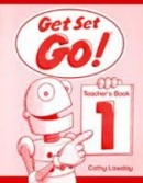 Get Set - Go! 1 Teacher's Book (Liz Driscoll, Cathy Lawday, Alan McLean)