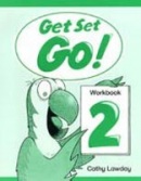 Get Set - Go! 2 Workbook (Liz Driscoll, Cathy Lawday, Alan McLean)
