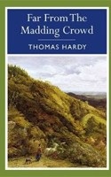 Far From the Madding Crowd (Arcturus Classics) (Hardy, T.)