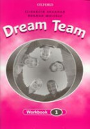 Dream Team 1 Workbook (Whitney, N.)
