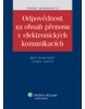 Odpovědnost za obsah přenosu v elektronických komunikacích (Non Shaw)