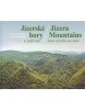 Jizerské hory z nadhledu Jizera Mountains from a bird's eye view (Aleš Tauchman, Roman Karpaš, Roman Karpaš)