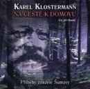 Na cestě k domovu (audiokniha) (Karel Klostermann)