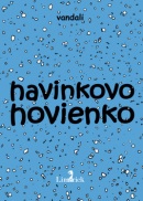 Havinkovo hovienko (Vandali)