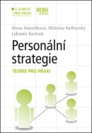 Personální strategie krok za krokem (Miloslav Keřkovský, Lubomír Kostroň)