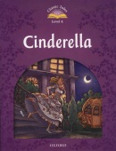 Classic Tales New Edition 4 Cinderella (Arengo, S.)