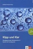 Klipp und Klar MIttelstufe mit Losungen - NEU (Christian Fandrych, Ulrike Tallowitz)