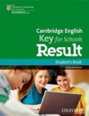 Cambridge English Key for Schools Result Student's Book (Jenny Quintana)