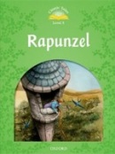 Classic Tales New Edition 3 Rapunzel (Sue Arengo, Rachel Bladon)