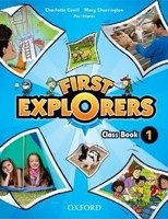 First Explorers 1 Course Book (Paul Shipton, Mary Charrington, Charlotte Covill)