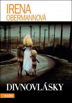 Divnovlásky (Irena Obermannová)