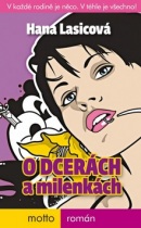 O dcerách a milenkách (Hana Lasicová)