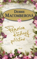 Penzion Růžový přístav (Debbie Macomber)