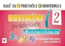 Rozcvičky pre všetky hlavičky z matematiky (autokorektívne karty pre 2. ročník) (Martina Totkovičová)