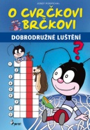 O Cvrčkovi Brčkovi (Josef Pospíchal)